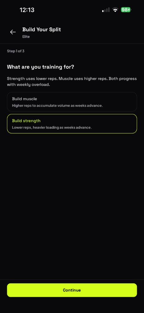 Build Your Split: choose build muscle or build strength